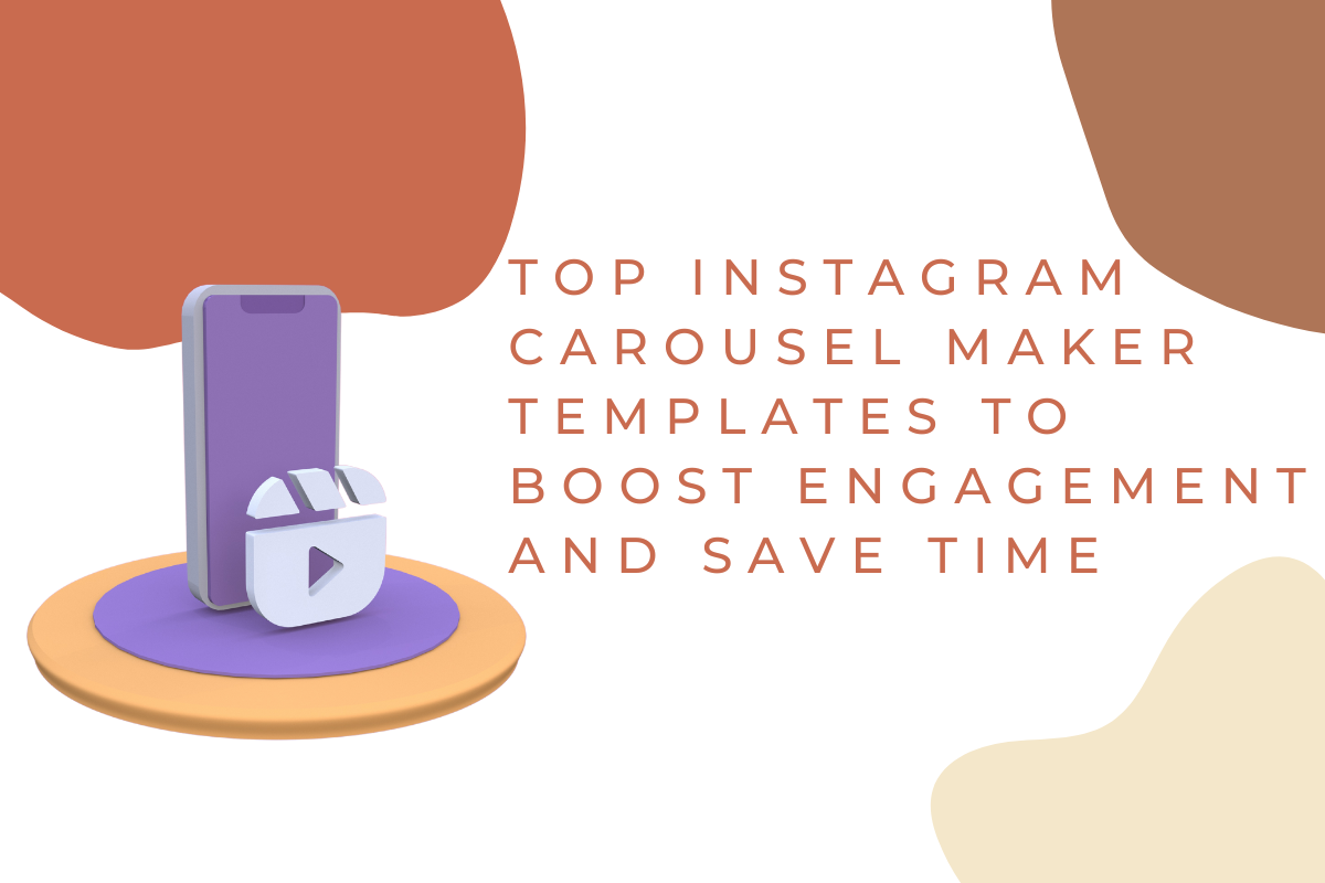 Top Instagram Carousel Maker Templates to Boost Engagement and Save Time